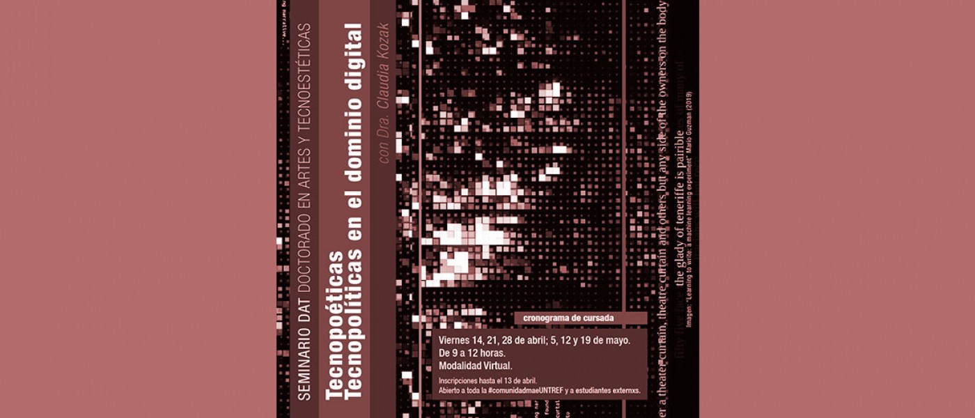 Doctorado en Artes y Tecnoestéticas UNTREF